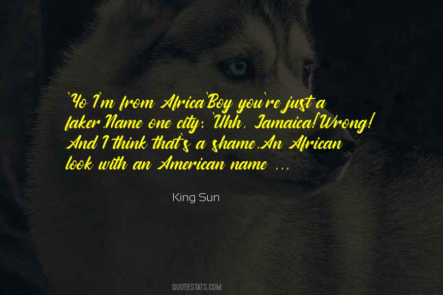King Sun Quotes #738147