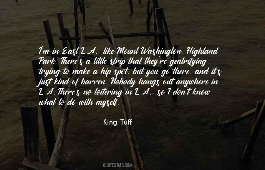 King Tuff Quotes #1033085