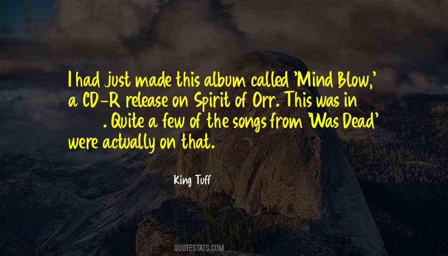 King Tuff Quotes #659344