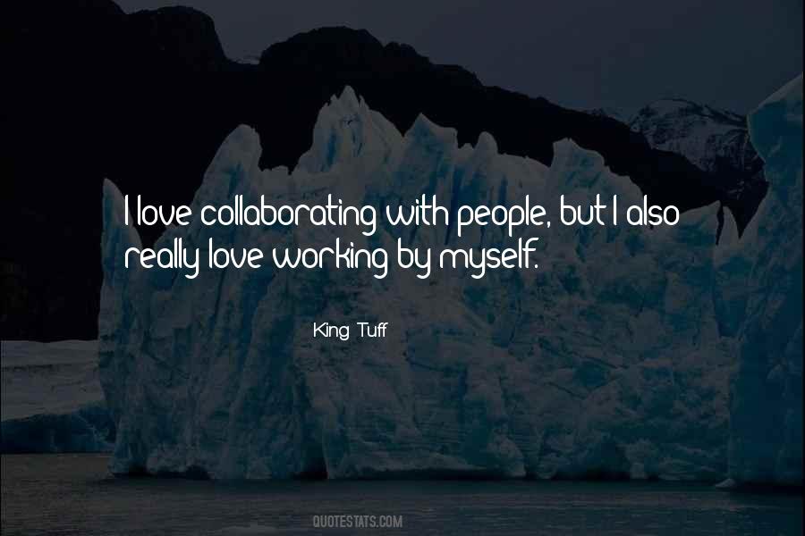 King Tuff Quotes #998789