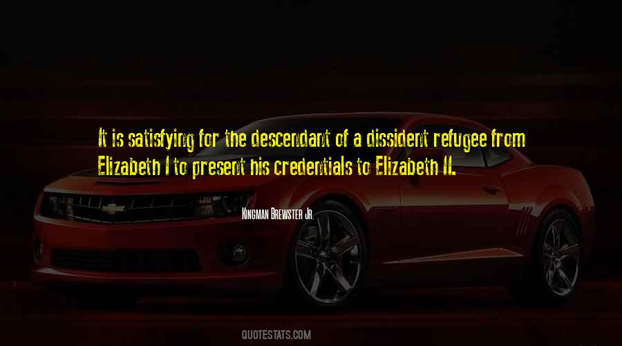 Kingman Brewster Jr. Quotes #1820304