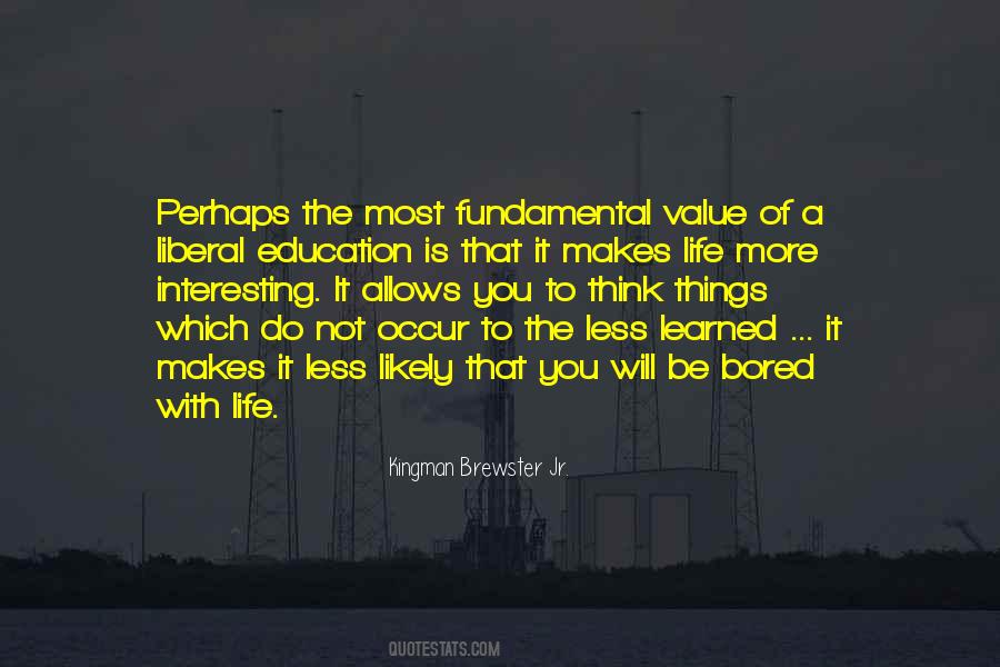 Kingman Brewster Jr. Quotes #585854