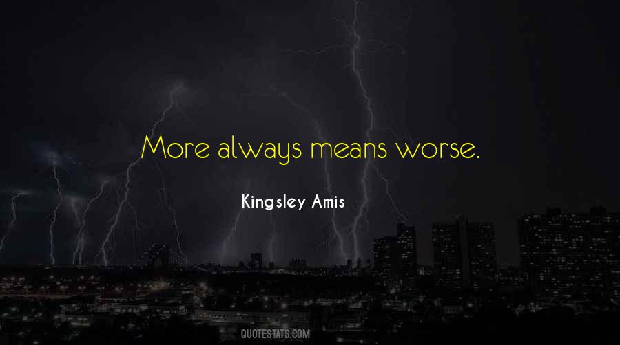 Kingsley Amis Quotes #1283039