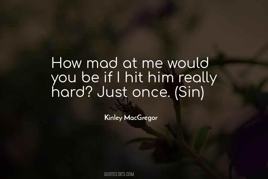 Kinley MacGregor Quotes #1155312