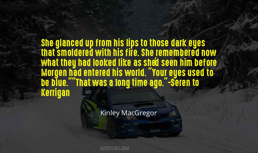 Kinley MacGregor Quotes #1269127