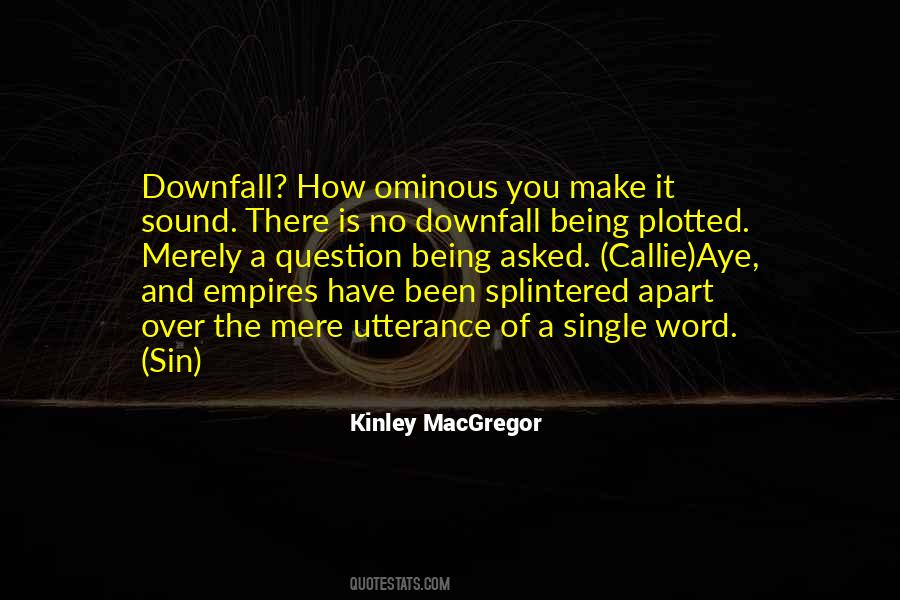 Kinley MacGregor Quotes #1709777