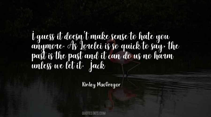 Kinley MacGregor Quotes #1854242