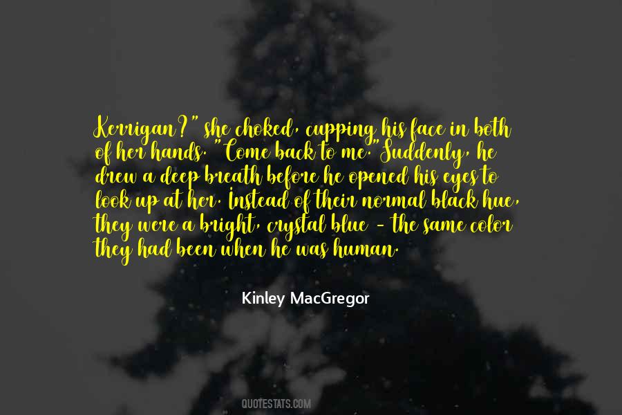 Kinley MacGregor Quotes #241387