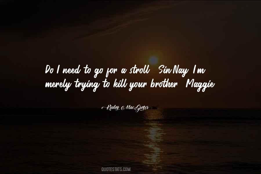 Kinley MacGregor Quotes #290456