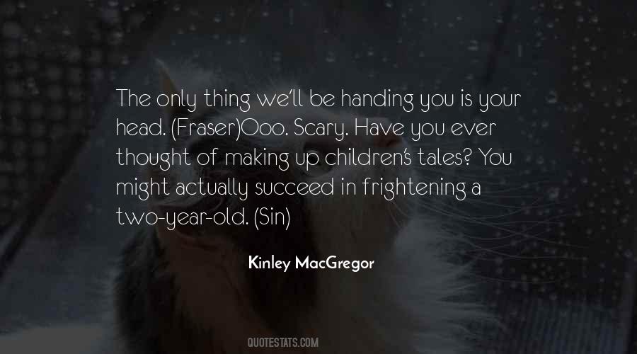 Kinley MacGregor Quotes #950664