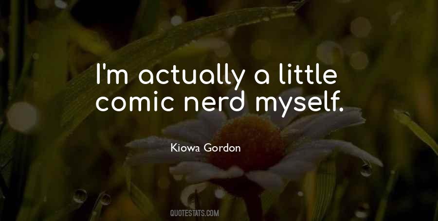 Kiowa Gordon Quotes #1235113 Kiowa Gordon Quotes #1235113