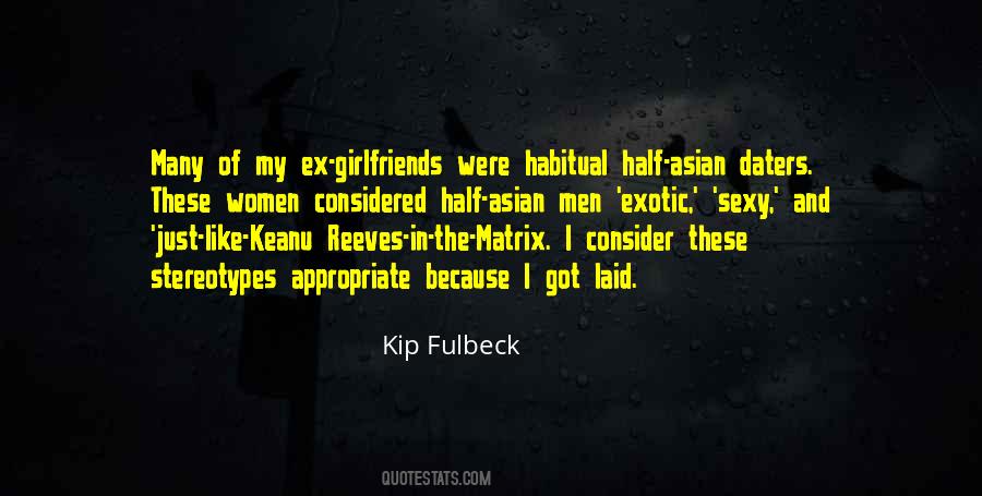 Kip Fulbeck Quotes #425903 Kip Fulbeck Quotes #425903