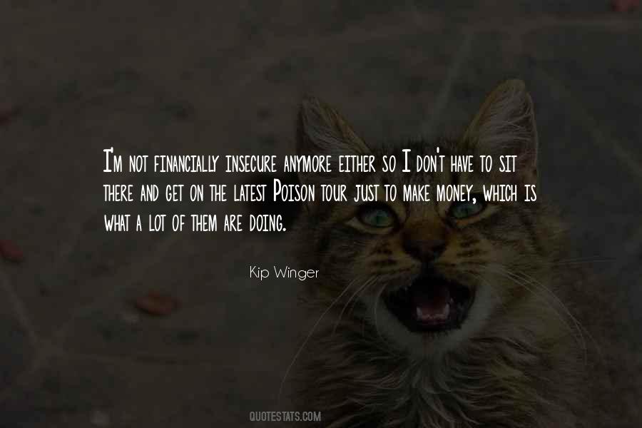 Kip Winger Quotes #490952