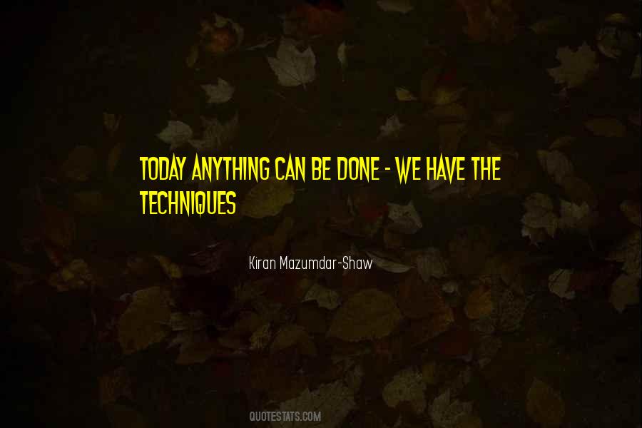 Kiran Mazumdar-Shaw Quotes #1320207