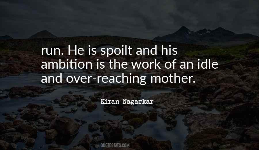 Kiran Nagarkar Quotes #24842