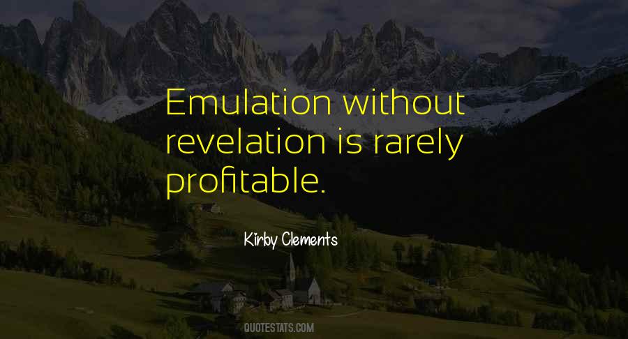 Kirby Clements Quotes #881079 Kirby Clements Quotes #881079