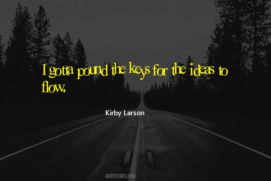 Kirby Larson Quotes #108532