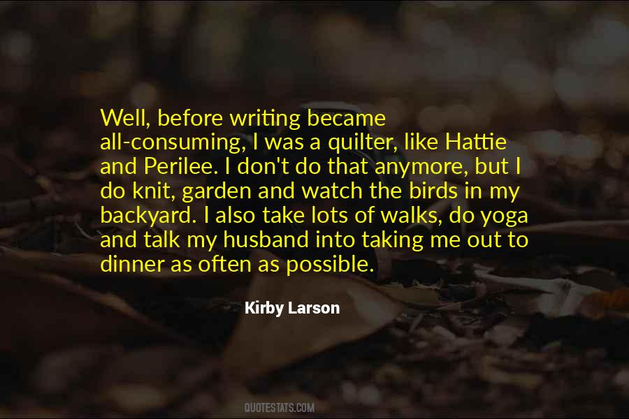 Kirby Larson Quotes #369356