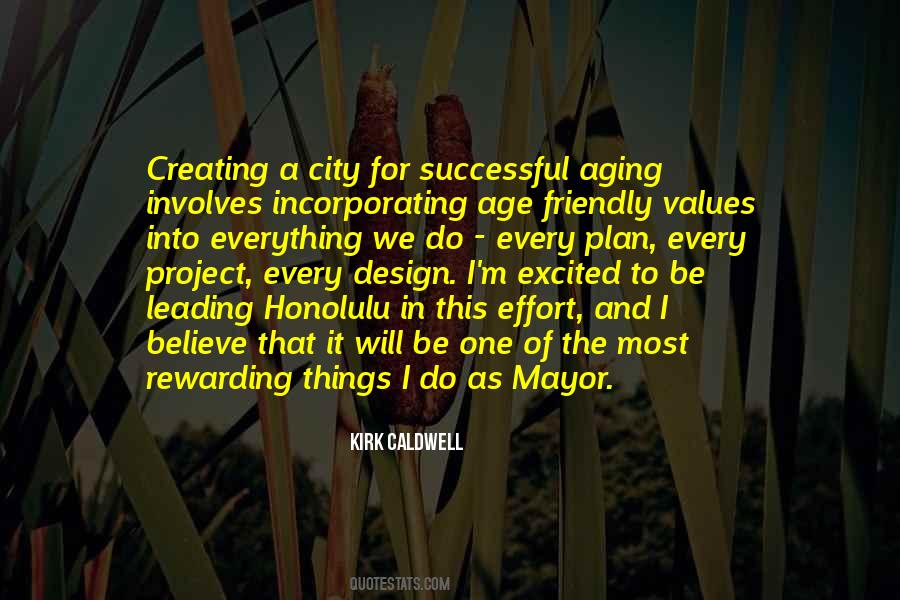 Kirk Caldwell Quotes #1026824 Kirk Caldwell Quotes #1026824