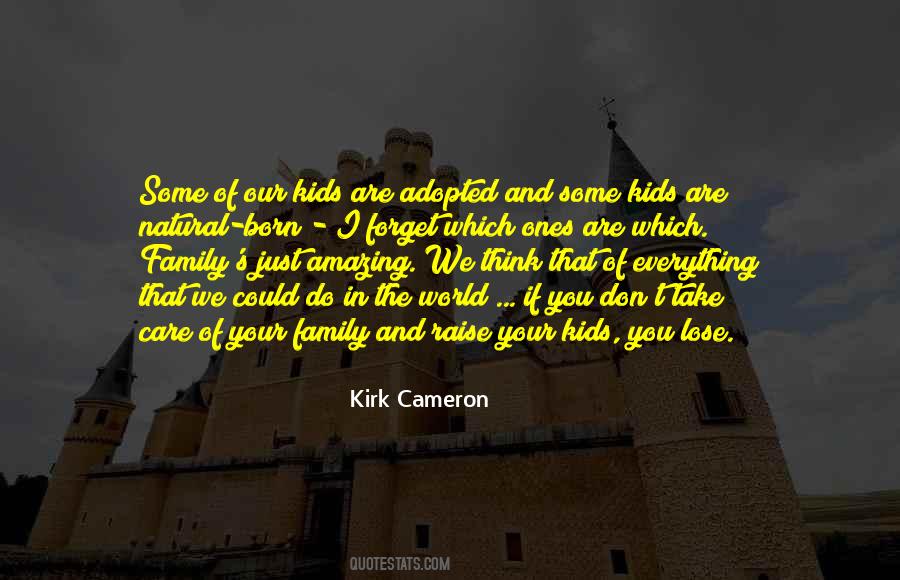 Kirk Cameron Quotes #1770431