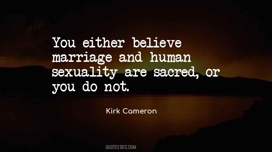Kirk Cameron Quotes #449022