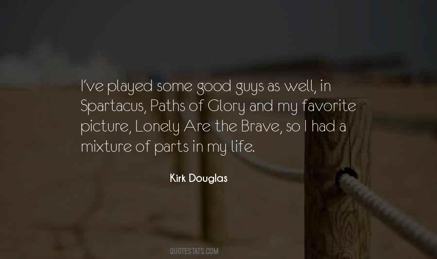 Kirk Douglas Quotes #1141353