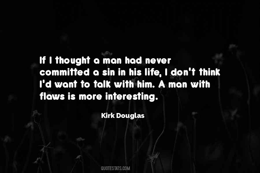 Kirk Douglas Quotes #1165351