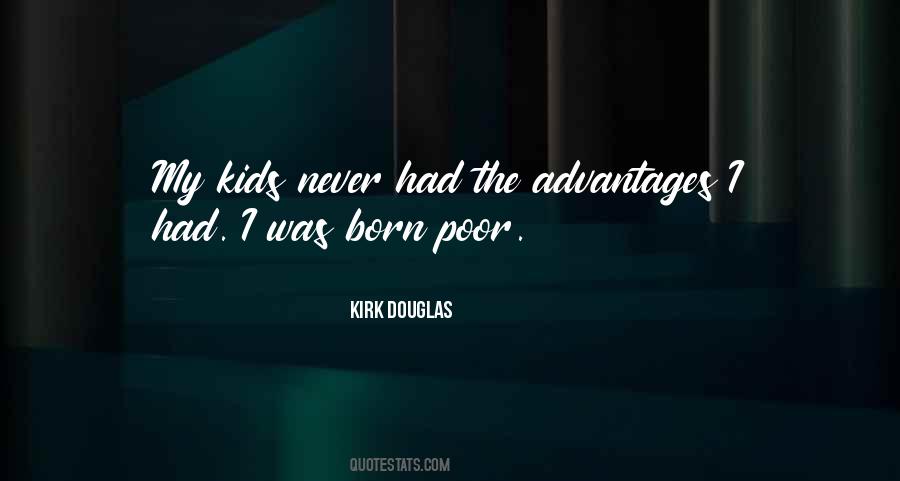 Kirk Douglas Quotes #1496529
