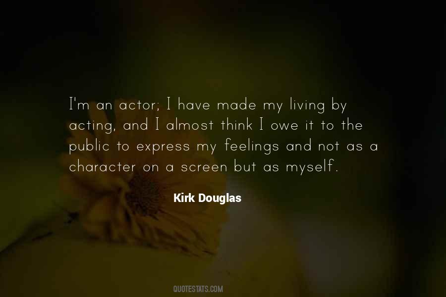 Kirk Douglas Quotes #258177