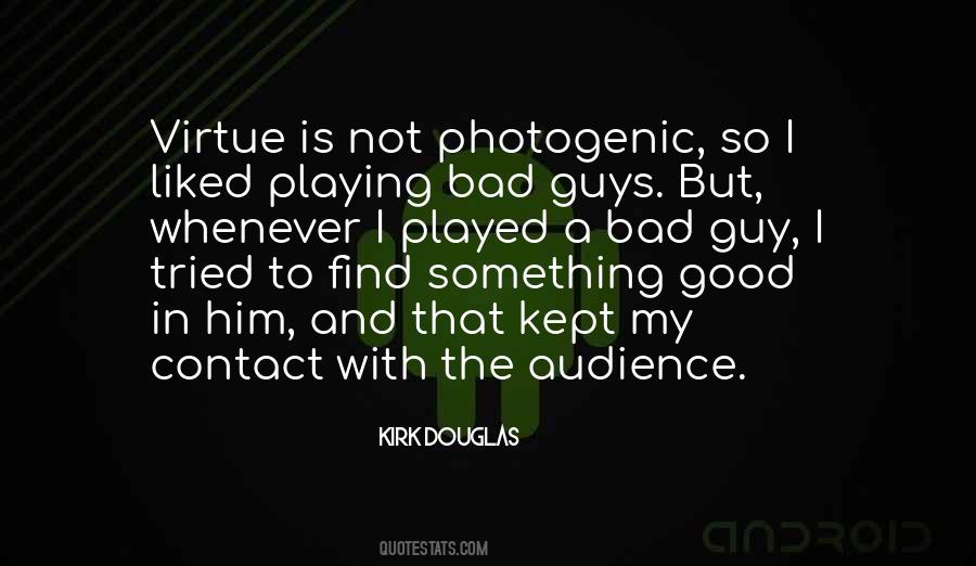Kirk Douglas Quotes #482185