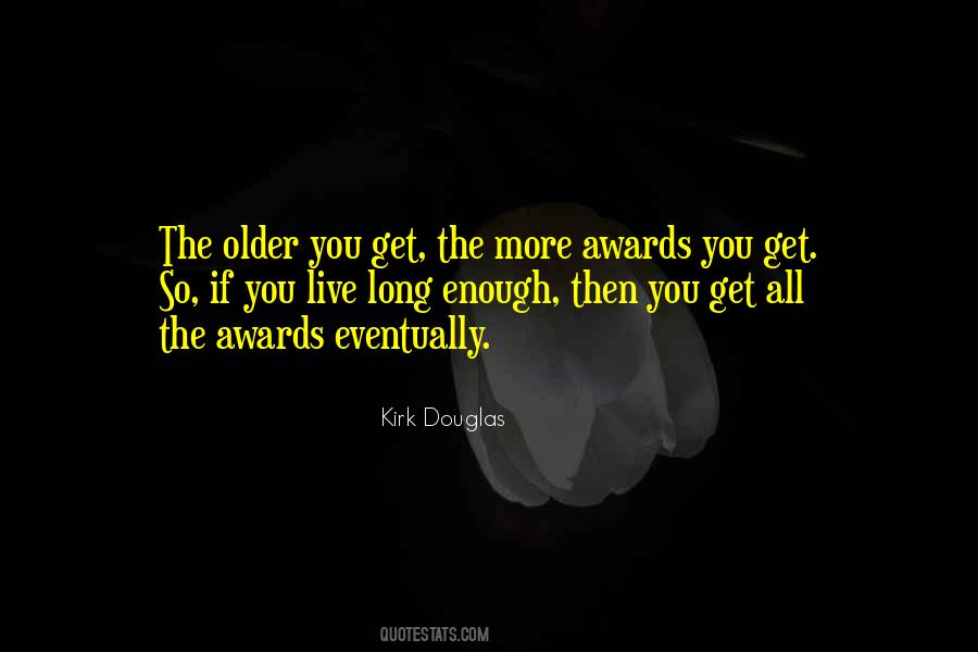 Kirk Douglas Quotes #57204
