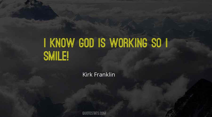 Kirk Franklin Quotes #1209879