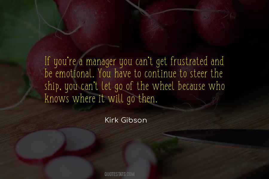 Kirk Gibson Quotes #44062