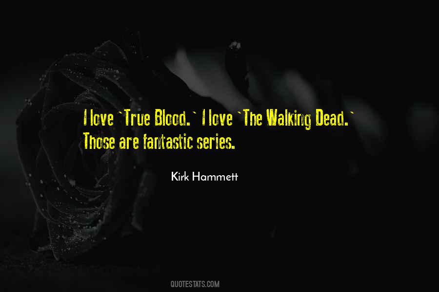 Kirk Hammett Quotes #183996