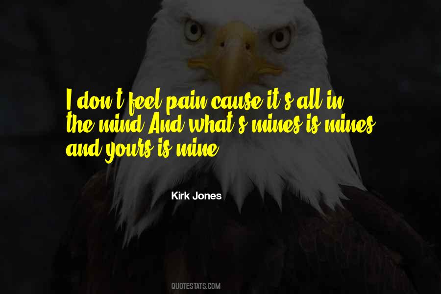 Kirk Jones Quotes #1351041