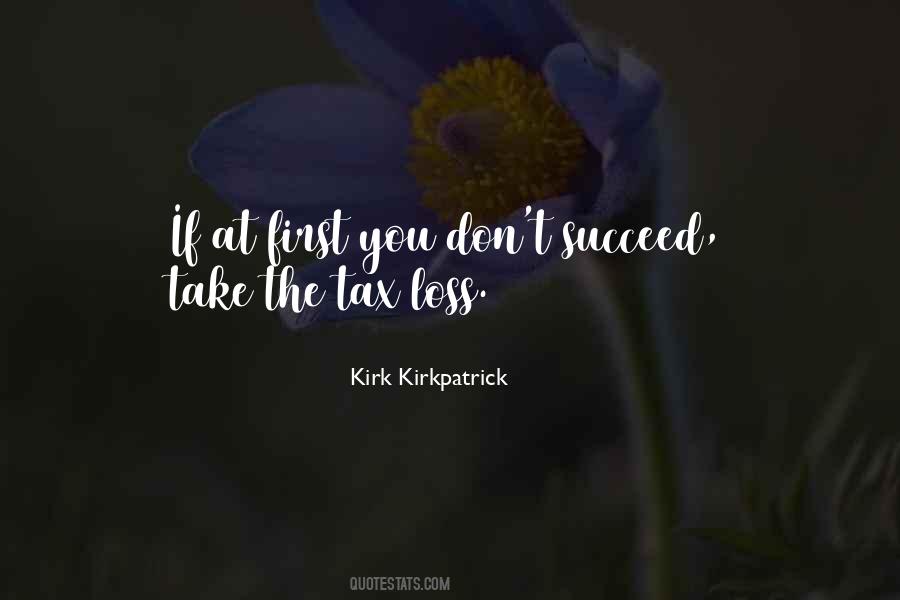 Kirk Kirkpatrick Quotes #339385