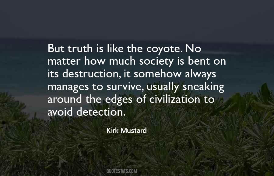 Kirk Mustard Quotes #802375