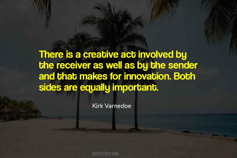 Kirk Varnedoe Quotes #1328170