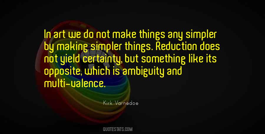 Kirk Varnedoe Quotes #220546