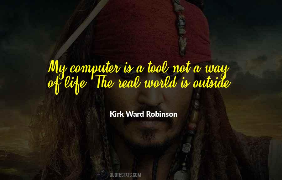 Kirk Ward Robinson Quotes #1612994