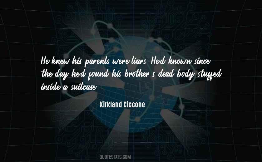 Kirkland Ciccone Quotes #1325352