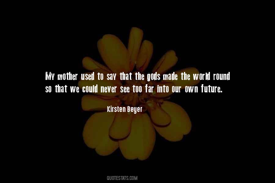 Kirsten Beyer Quotes #1395963