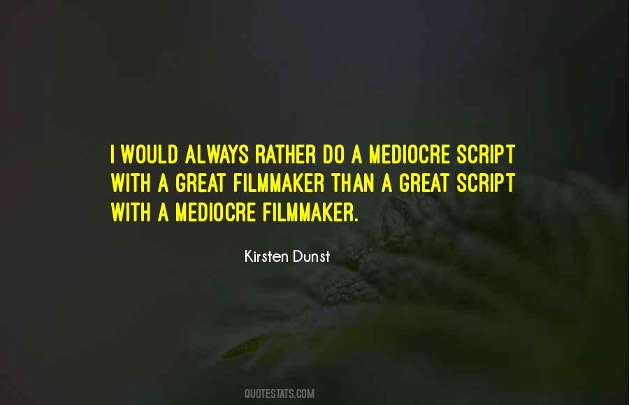 Kirsten Dunst Quotes #1247612