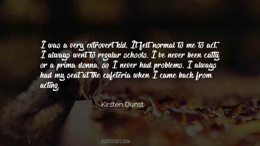 Kirsten Dunst Quotes #1287759