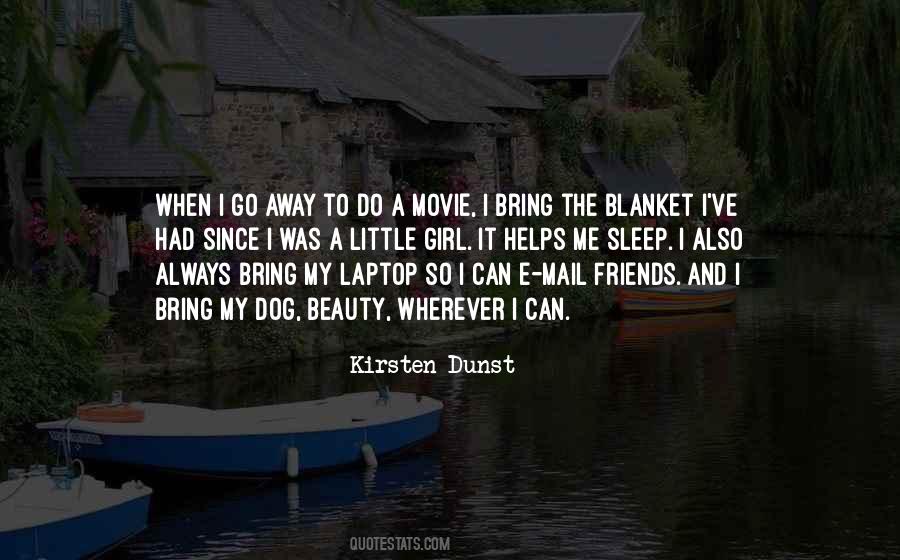 Kirsten Dunst Quotes #1317575