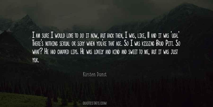 Kirsten Dunst Quotes #719919