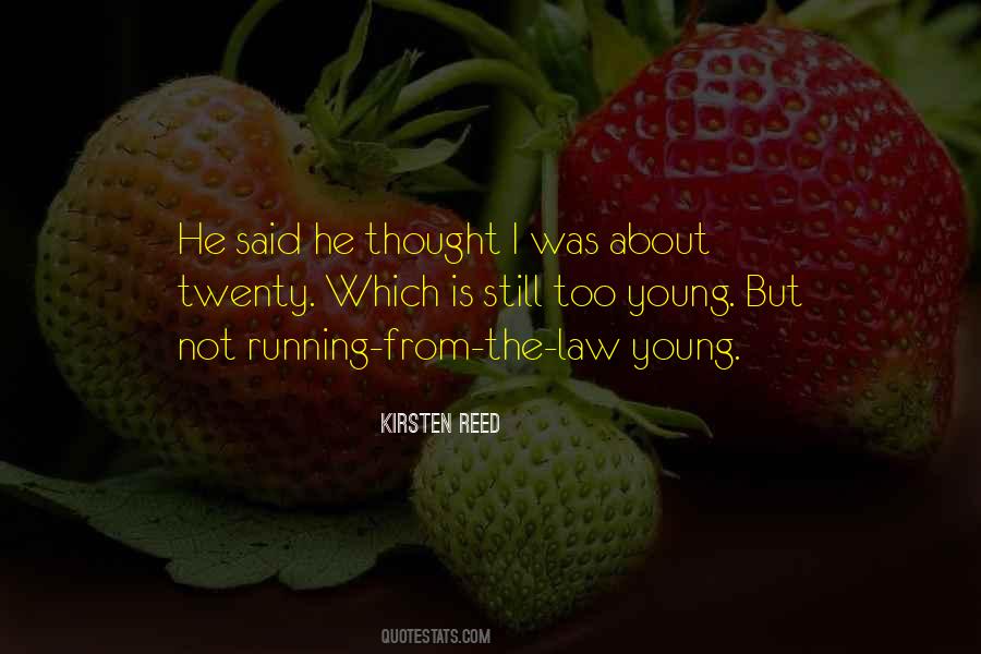 Kirsten Reed Quotes #96649