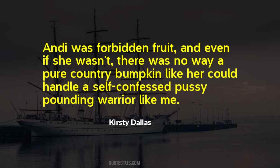 Kirsty Dallas Quotes #1186673