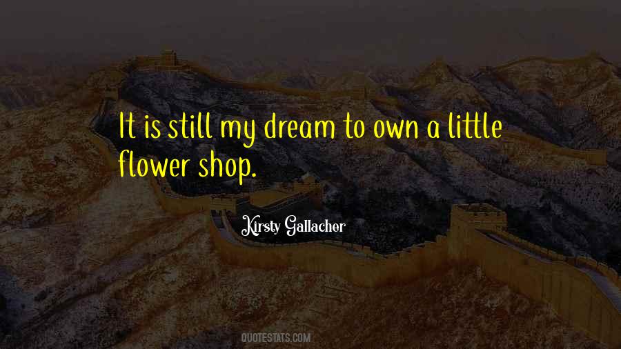 Kirsty Gallacher Quotes #1394137