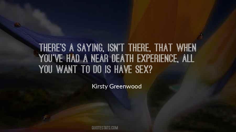 Kirsty Greenwood Quotes #1546823